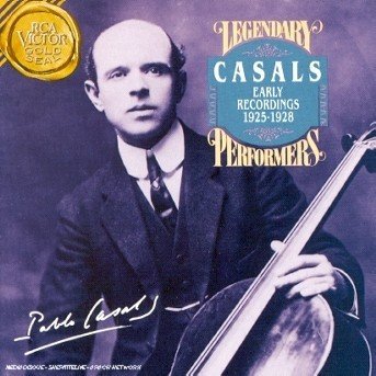 Cover for Pablo Casals · Early Recordings 1925-1928 (CD) (1994)