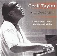 Cover for Cecil Taylor · Algonquin (CD) (2005)