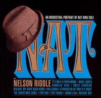 Cover for Nelson Riddle · An Orchestral Portrait of Nat King Cole (CD) (2005)