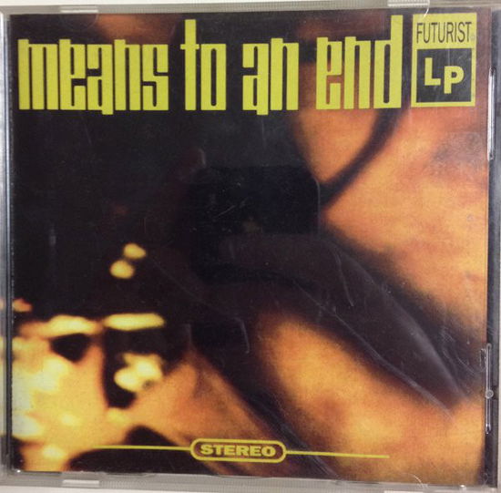 Cover for Means to en End · Means To An End (CD)