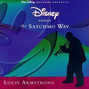 Cover for Louis &amp; His All Sta Armstrong · Disney Songs The Satchmo Way (CD) (2010)