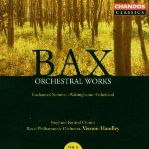 Cover for Bax / Williams-king / Royal Philharmonic / Handley · Orchestral Works 8: Enchanted Summer (CD) (2006)