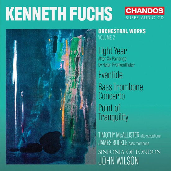 Kenneth Fuchs: Orchestral Works Vol. 2 - Sinfonia Of London & John Wilson - Muzyka - CHANDOS - 0095115532621 - 5 lipca 2024