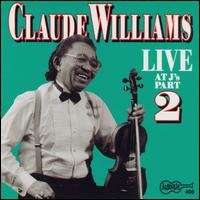 Cover for Claude Williams · Live at J's 2 (CD) (1993)