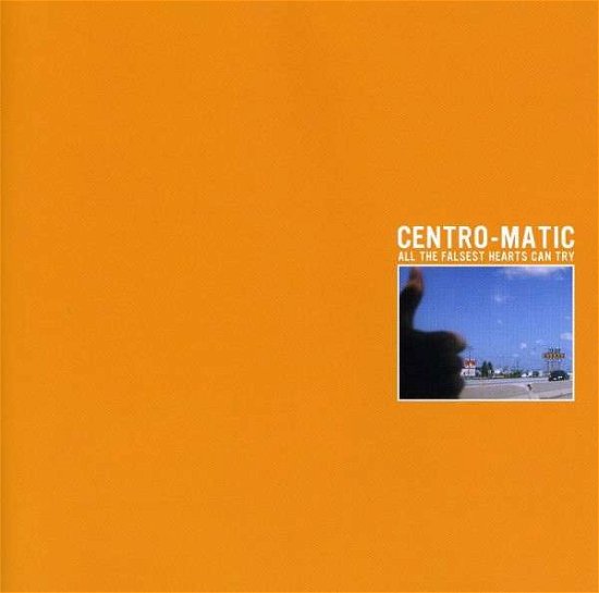 All the Falsest Hearts Can Try - Centro-matic - Music - IDOL RECORDS - 0098054203621 - July 21, 2017