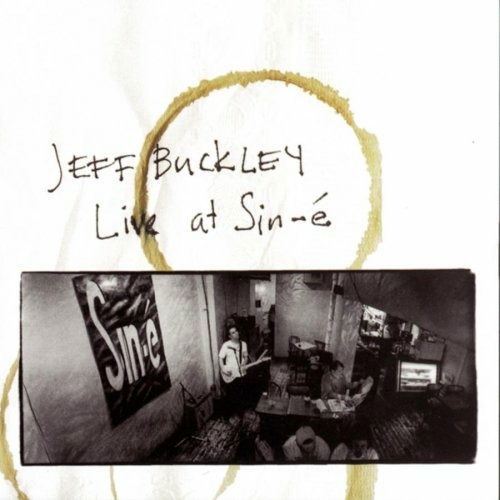 Live at Sin-E - Jeff Buckley - Musiikki - COLUMBIA - 0098707729621 - tiistai 23. marraskuuta 1993