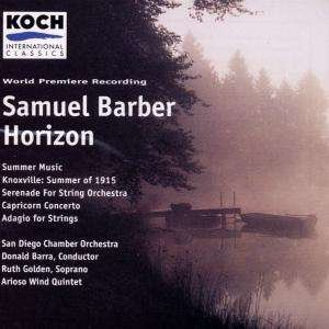 Cover for Barber · Barber-horizon / Capricorn Concerto / Knoxville / Summer (CD)