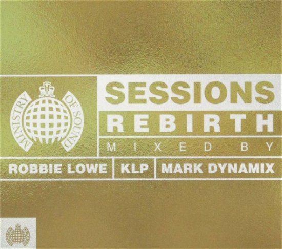 Ministry of Sound: Sessions Rebirth / Various - Ministry of Sound: Sessions Rebirth / Various - Musique - SONY MUSIC - 0190758670621 - 5 octobre 2018