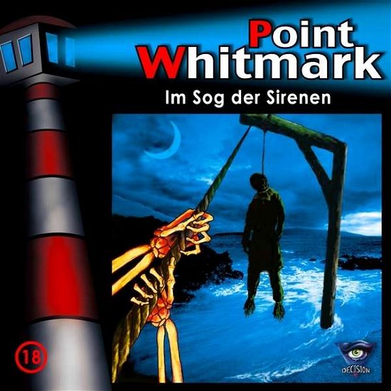 Cover for Point Whitmark · 018/im Sog Der Sirenen (CD) (2019)
