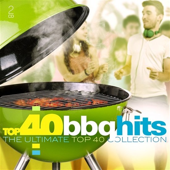 Top 40: Bbq Hits / Various (CD) [Digipak] (2020)