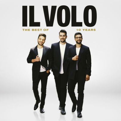 Il Volo · 10 Years - the Best of (CD/DVD) (2019)