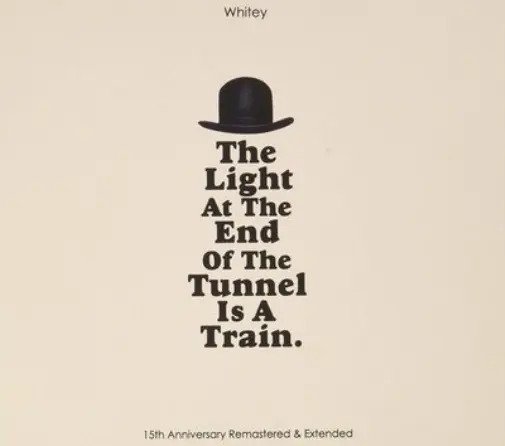 Cover for Whitey · Light At The End Of The Tunnel (CD) (2020)