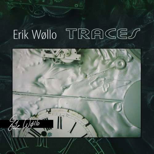 Traces - Erik Wollo - Muziek - SPOTTED PECCARY - 0600028120621 - 11 juni 2021