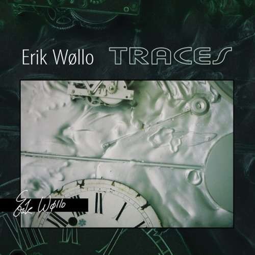 Cover for Erik Wollo · Traces (CD) (2021)