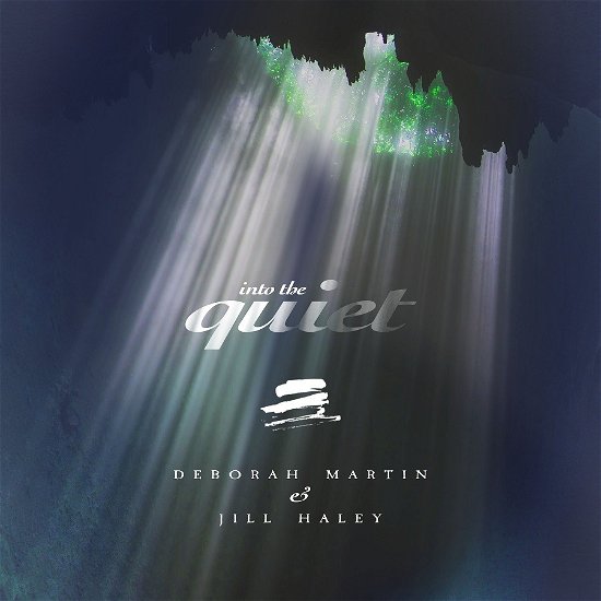 Deborah Martin & Jill Haley · Into the Quiet (CD) (2023)