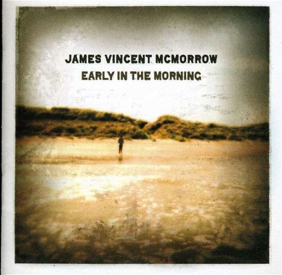 Early in the Morning - James Vincent Mcmorrow - Musik - VAGRANT - 0601091064621 - 25. januar 2011