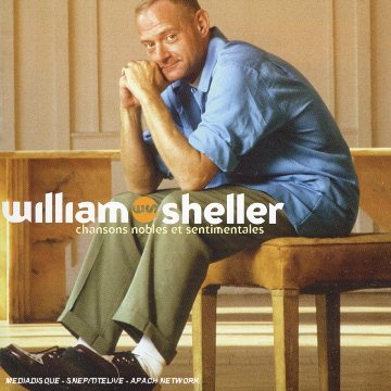 Cover for William Sheller · Chansons nobles et sentimentales (CD) (2016)