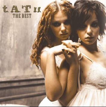 Cover for T.a.t.u. · The Best  T.a.t.u (CD) (2018)