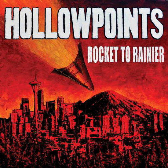 Cover for The Hollowpoints · Rocket to Rainier (CD) (2016)