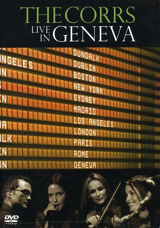 Cover for The Corrs · Live in Geneva (DVD) (2006)
