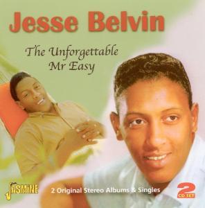 Unforgettable Mr. Easy - Jesse Belvin - Musik - JASMINE - 0604988015621 - 20. januar 2011