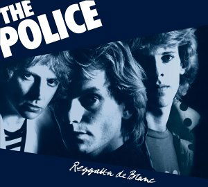 Reggatta De Blanc (25th Anniversary Remastered Series) - The Police - Musiikki - ROCK - 0606949359621 - tiistai 4. maaliskuuta 2003