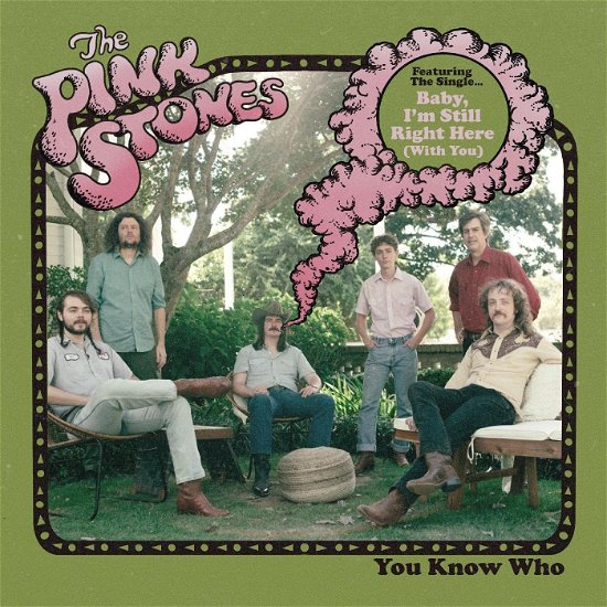 You Know Who - The Pink Stones - Música - NORMALTOWN RECORDS - 0607396103621 - 30 de junho de 2023