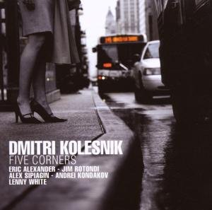 Cover for Dmitri Kolesnik · Five Corners (CD) (2007)
