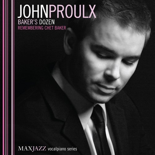 Cover for John Proulx · Baker's Dozen (CD) (2009)
