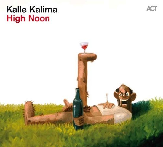 Cover for Kalle Kalima · High Noon (CD) (2016)