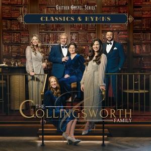 Cover for The Collingsworth Family · Classics and Hymns (CD) (2024)