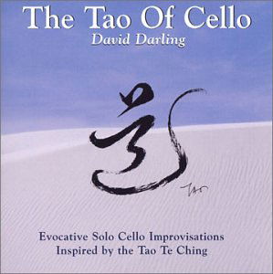 Cover for David Darling · Tao Of Cello (CD) (1999)