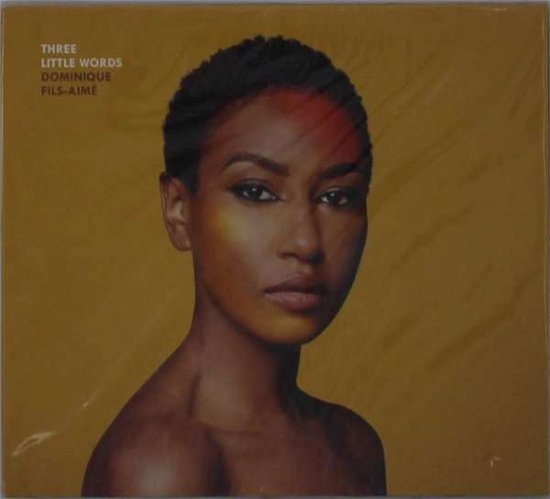 Cover for Dominique Fils-aime · Three Little Words (CD) (2023)