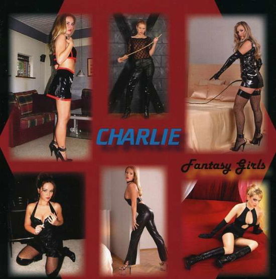 Cover for Charlie · Fantasy Girl (CD) (1990)