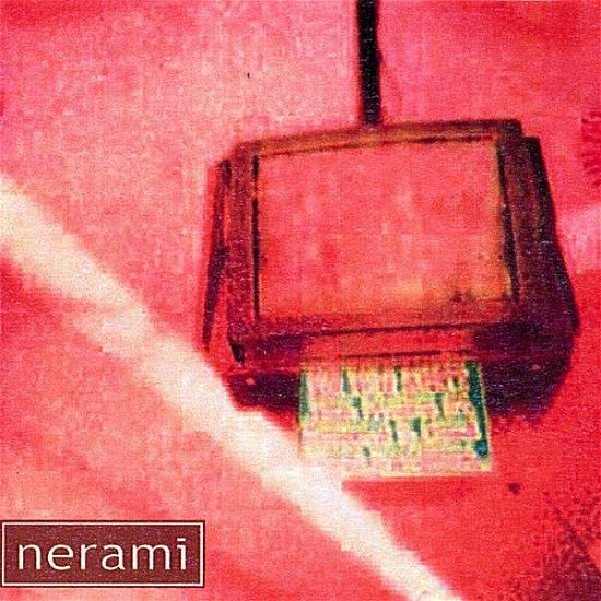 Nerami - Nerami - Musiikki - CDB - 0634479448621 - tiistai 11. maaliskuuta 2003