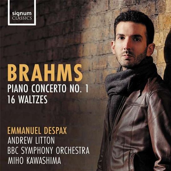 Cover for Bbc Symphony Orchestra / Andrew Litton / Emmanuel Despax / Miho Kawashima · Brahms: Piano Concerto No. 1 Op. 15. 16 Waltzes Op. 39 (CD) (2021)