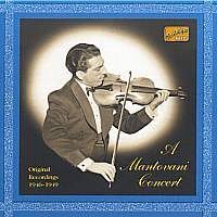 A Mantovani Concert - Mantovani - Musiikki - NAXOS - 0636943251621 - torstai 17. toukokuuta 2001