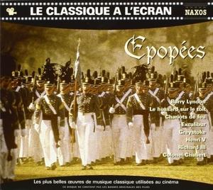 Cover for Le Classique a L'ecran - Epopees · * Classique al´Ecran: Epopées (CD) (2002)