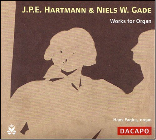 Works for Organ - Hartmann / Gade / Fagius - Musik - DACAPO - 0636943602621 - 17. januar 2006