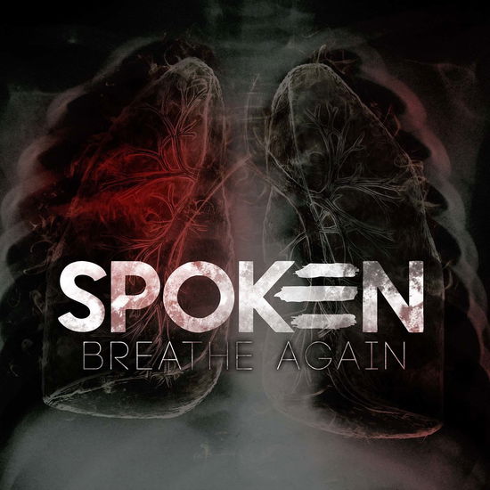 Breathe Again - Spoken - Muzyka - ARTERY - 0638317889621 - 11 grudnia 2015