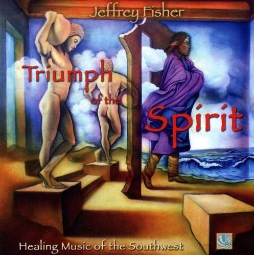Triumph Of The Spirit - Jeffrey Fisher - Muziek - TWO BIRDS FLYIN - 0640559200621 - 14 augustus 2008