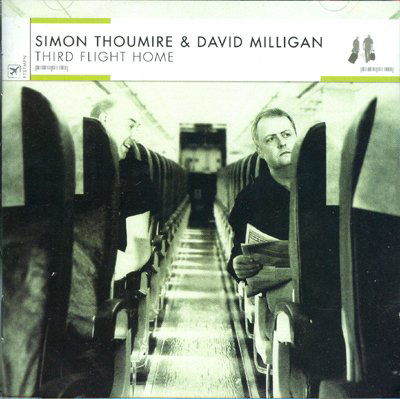 Third Flight Home - Simon Thoumire & David Milligan - Musique - STV - 0640891173621 - 4 juillet 2007