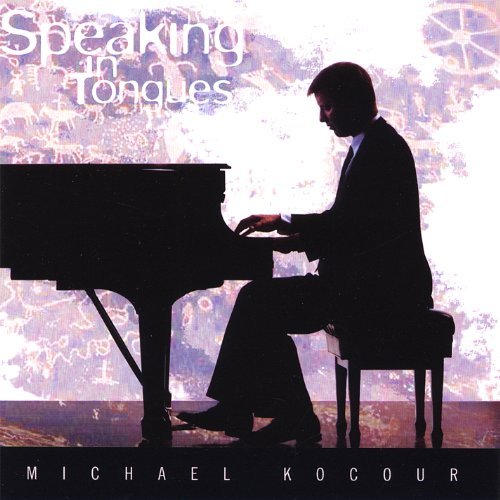 Cover for Michael Kocour · Speaking in Tongues (CD) (2006)