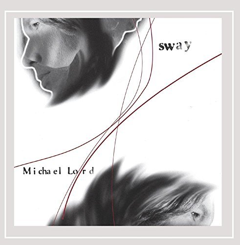 Cover for Michael Lord · Sway (CD) (2004)