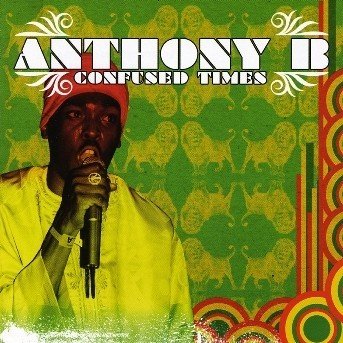 Cover for Anthony B · Confused Times (Cd) (Obs) (CD)