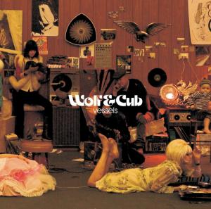 Wolf & Cub · Vessels (CD) [Limited edition] [Digipak] (2007)