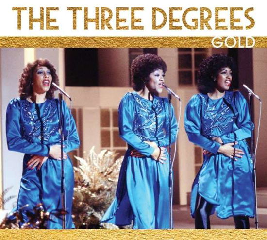 Cover for Three Degrees · The Three Degrees - Gold (CD) (2010)