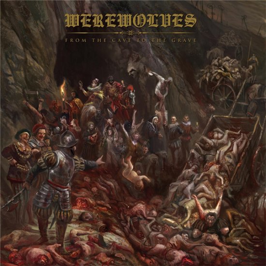Cover for Werewolves · From The Cave To The Grave (CD) (2022)