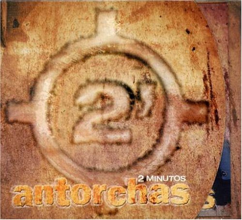 Cover for 2 Minutos · Antorchas (CD) (2006)