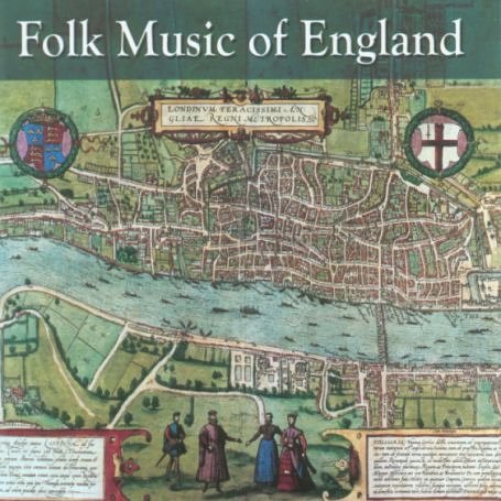 Folk Music Of England (CD) (2008)